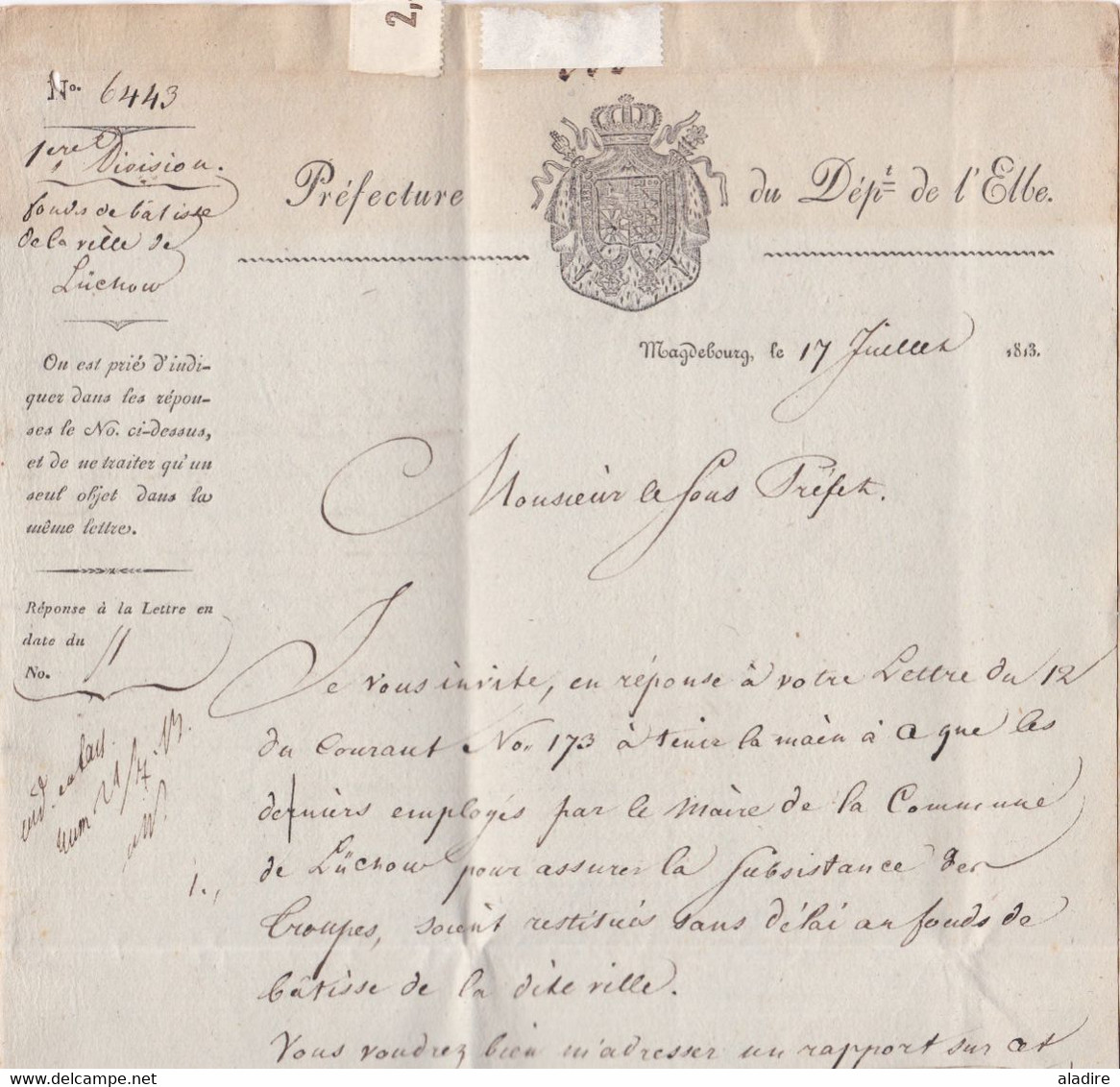 1813 -  Lettre Pliée Avec Correspondance Officielle Du Préfet Du Département De L'Elbe Au Sous Préfet De Salzwedel - 1792-1815 : Departamentos Conquistados