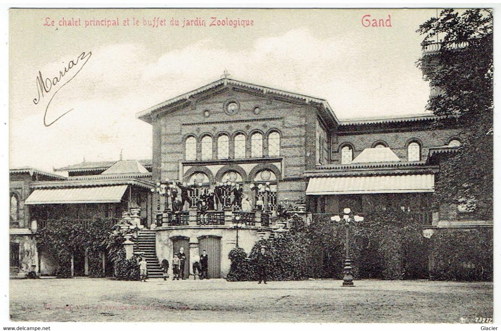 GAND - Le Chalet Principal Et Le Buffet Du Jardin Zoologique - Gent