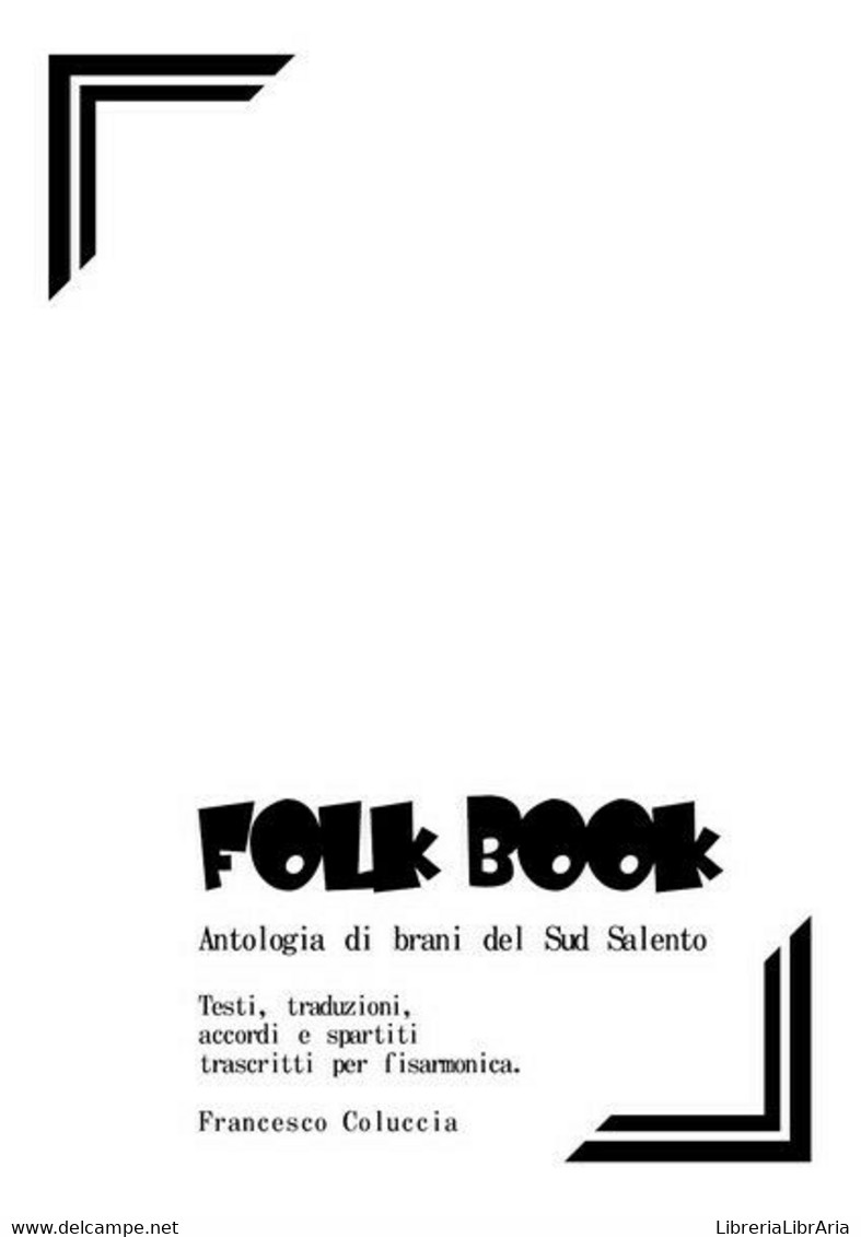 Folkbook, Di Francesco Coluccia,  2019,  Youcanprint - ER - Arte, Architettura