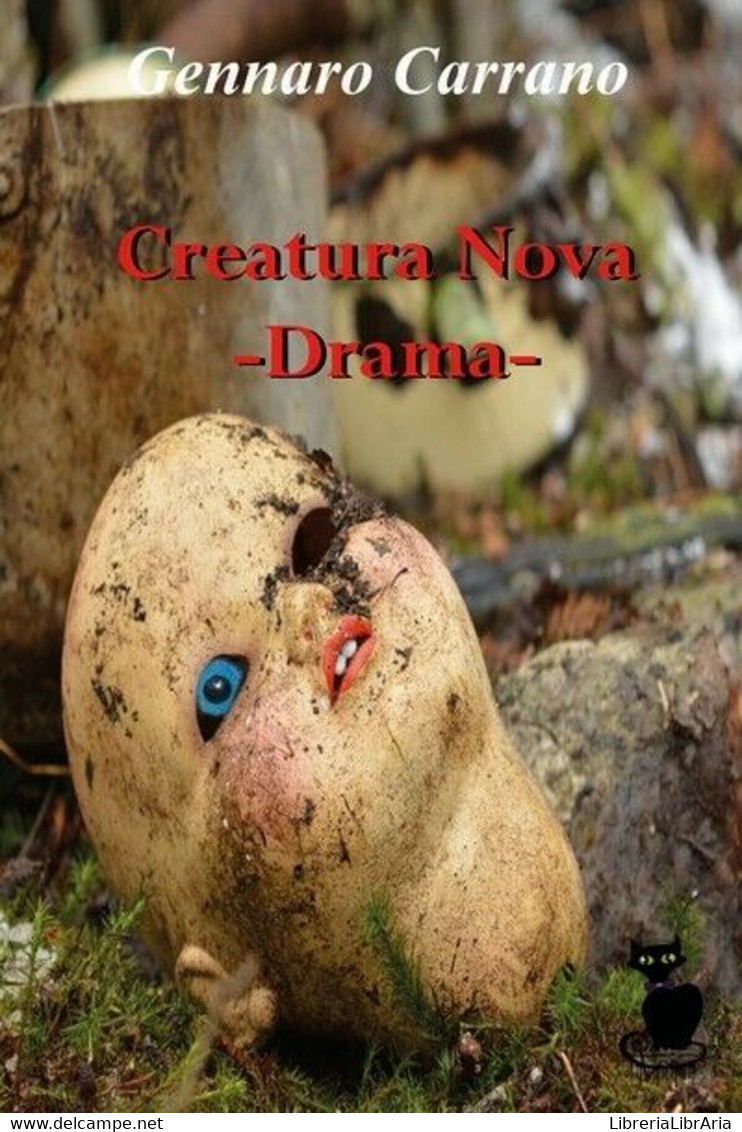 Creatura Nova - Drama,  Di Gennaro Carrano,  2019,  Youcanprint - ER - Kunst, Architectuur