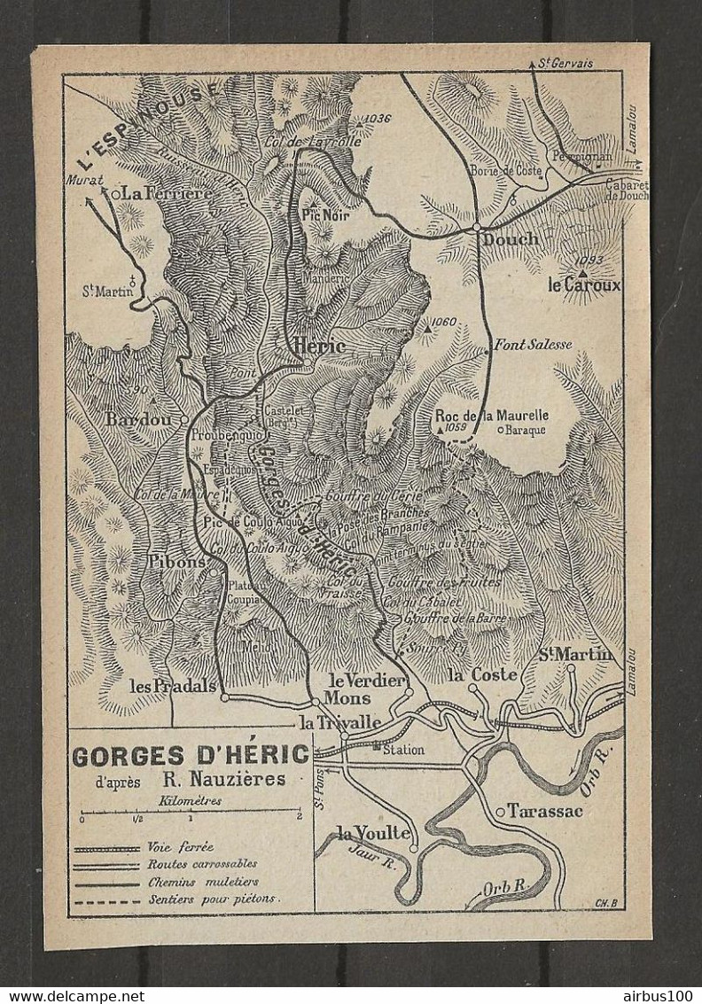 CARTE PLAN 1914 - GORGES D'HÉRIC D'après NAUZIERES - VOIE FERRÉE - ROUTES CHEMINS - TARASSAC - L'ESPINOUSE - Cartes Topographiques