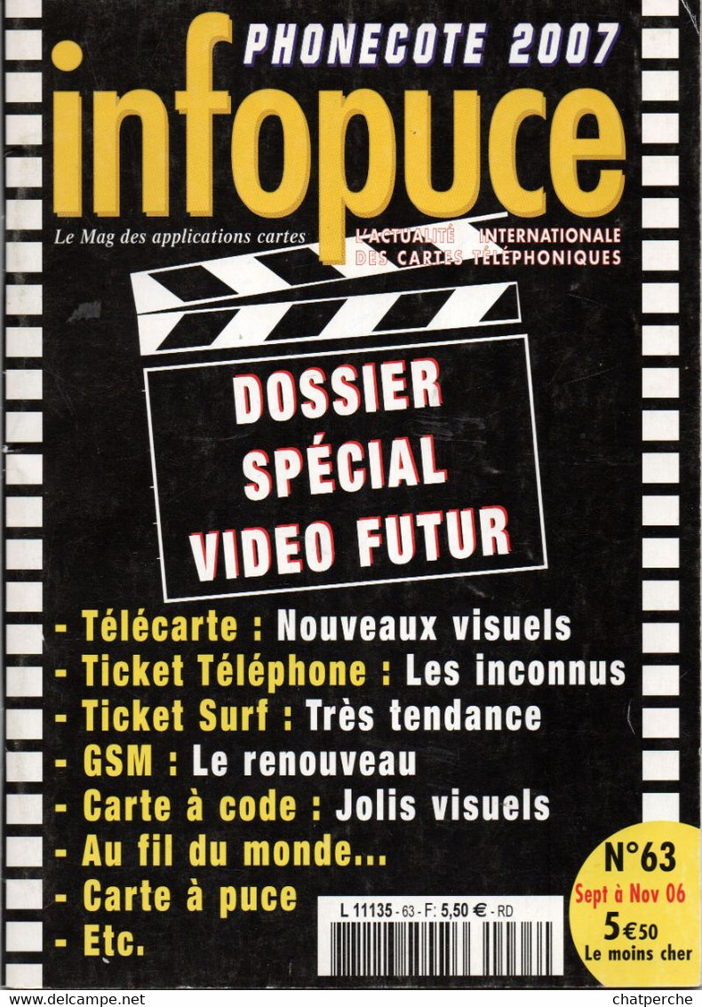 REVUE INFOPUCE PHONECOTE 2007 DOSSIER SPÉCIAL VIDÉO-FUTUR - Verzamelaars