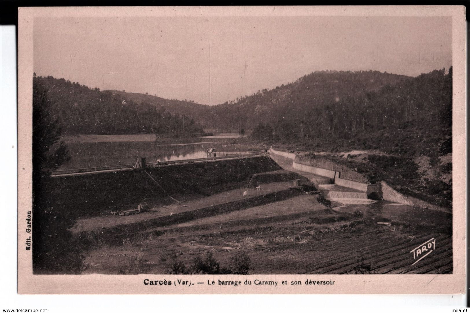 Carcès. Barrage Du Caramy & Son Déversoir. De Albert & Julie à Raymond Et Louise. A. Tardy Photo Edit. Marseille. - Carces