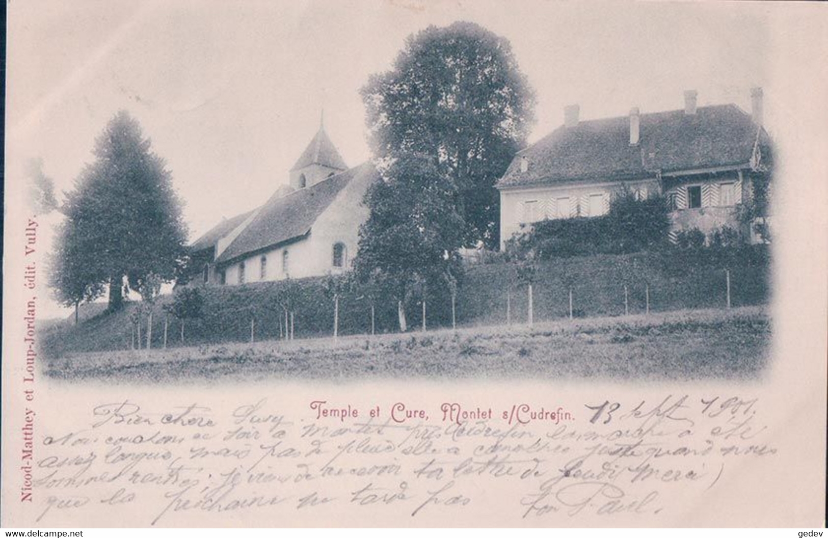 Montet Sur Cudrefin VD, Temple Et Cure (13.9.1901) - Cudrefin