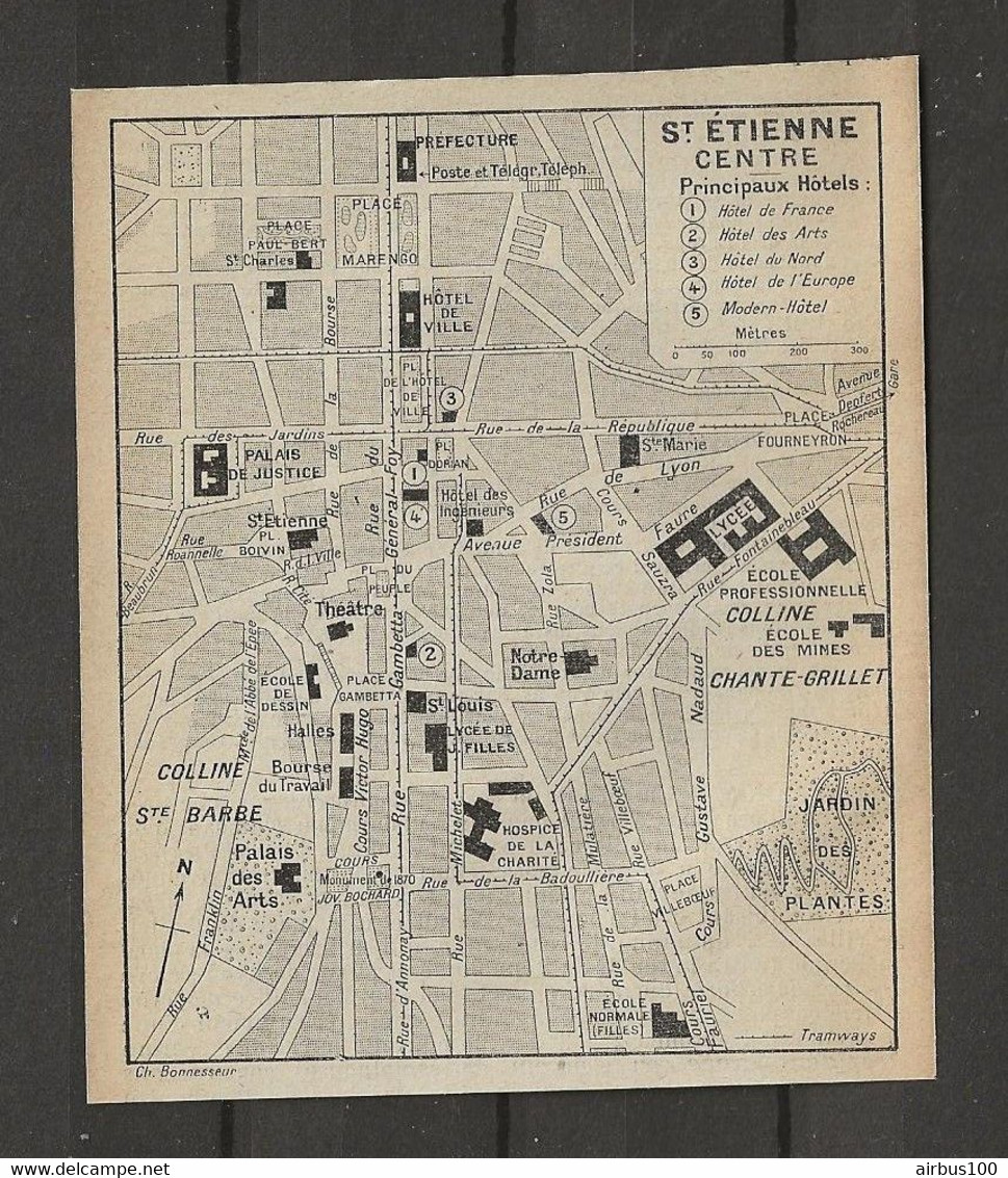 CARTE PLAN 1914 - SAINT ÉTIENNE CENTRE - HOTEL De FRANCE - HOTEL Des ARTS - MODERN HOTEL - HOTEL Du NORD - Cartes Topographiques