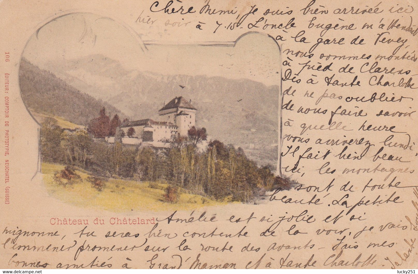 Suisse - Châteaux -  - Le Château Du Châtelard - Circulée 12/08/1898 - Litho - Au