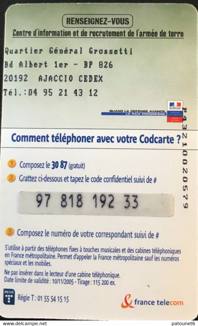 FRANCE  -  ARMEE  -  COD Carte - France Telecom  - AJACCIO -  10 Mn Offert -  Schede Ad Uso Militare