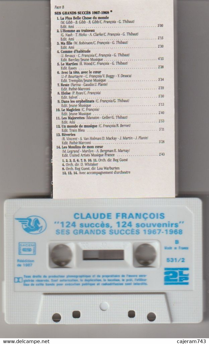 K7 Audio. Claude FRANCOIS. 124 Succès N°2 - Sélection Hors Commerce - 31 Titres - Cassette