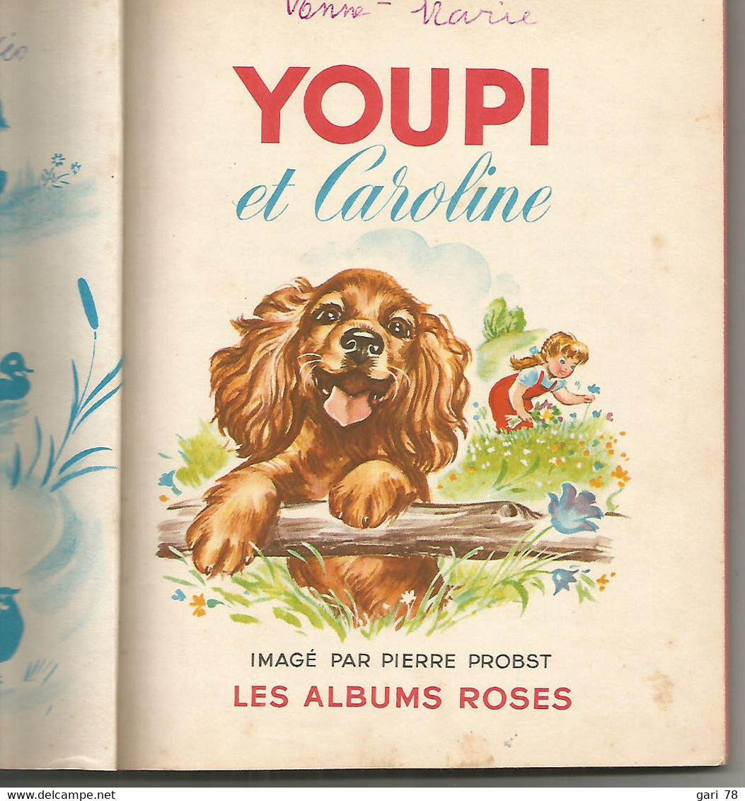 YOUPI Et CAROLINE    Collection Les Albums Roses - Hachette