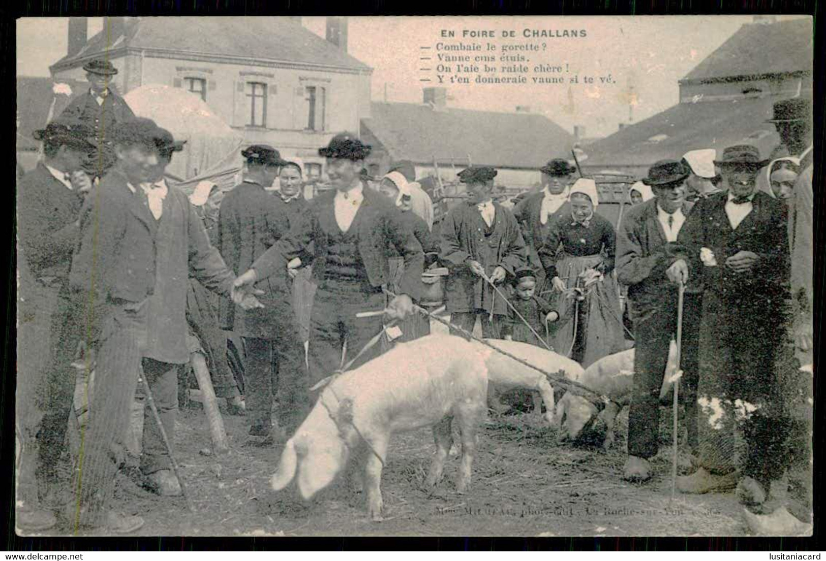 FRANCE - CHALLANS -  En Foire De Challans. ( Ed. Mme Milueau Nº 368) Carte Postale - Fairs