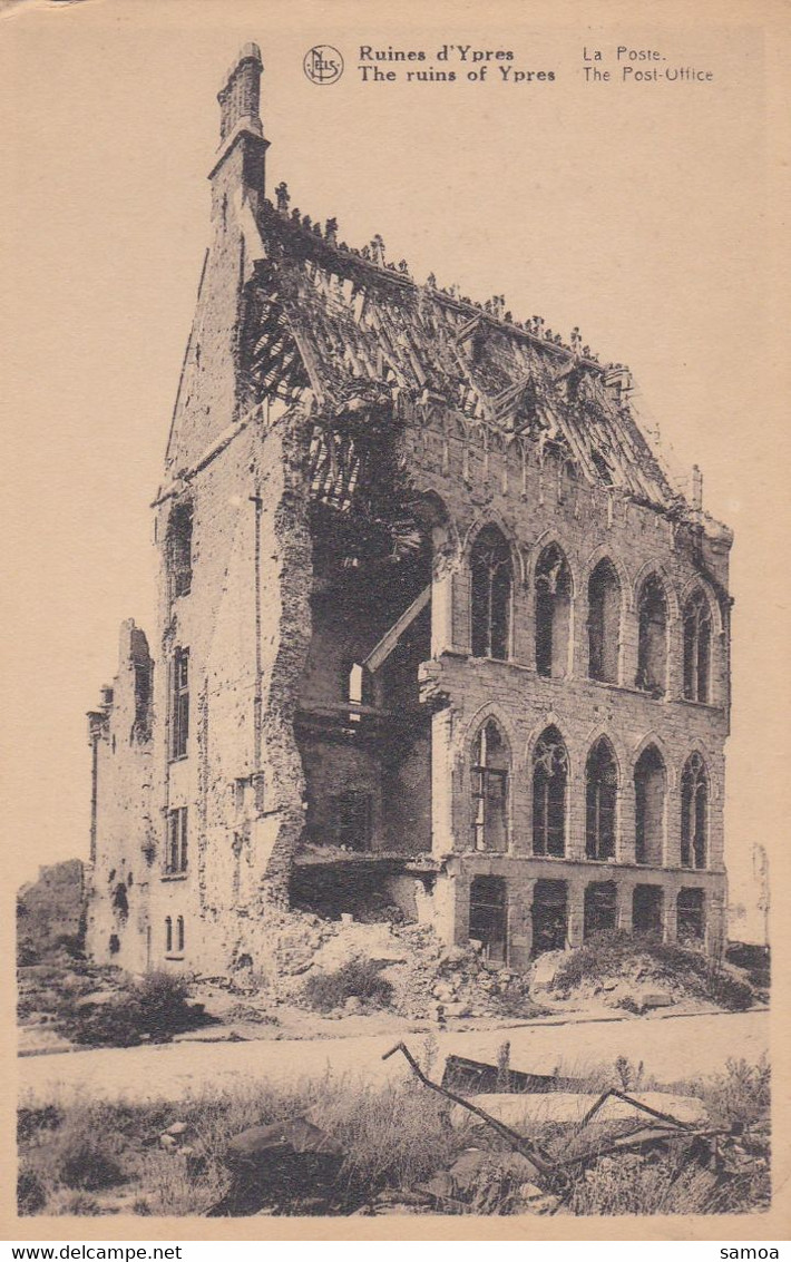 Belgique CP Ieper Ypres Ruines La Poste Guerre 14-18 The Post Office Éditeur Ern Thill Bruxelles - Ieper