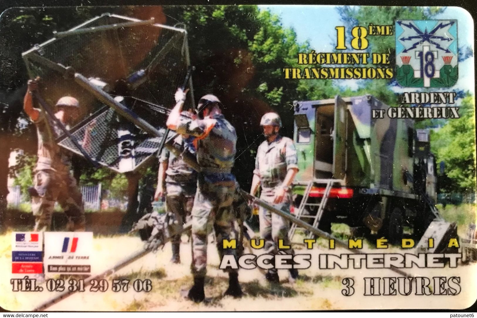 FRANCE  -  ARMEE  - Armée De Terre  - Internet  -  PASSMAN - 18ème  Régiment De Transmissions  - 3 Heures - Military Phonecards