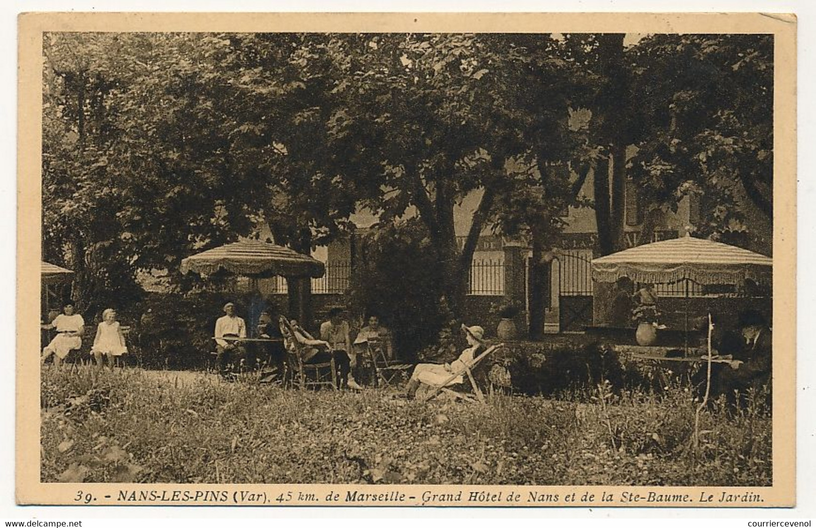 CPA - NANS LES PINS (Var) - Grand Hôtel De Nans Et De La Sainte Baume - Le Jardin - Nans-les-Pins