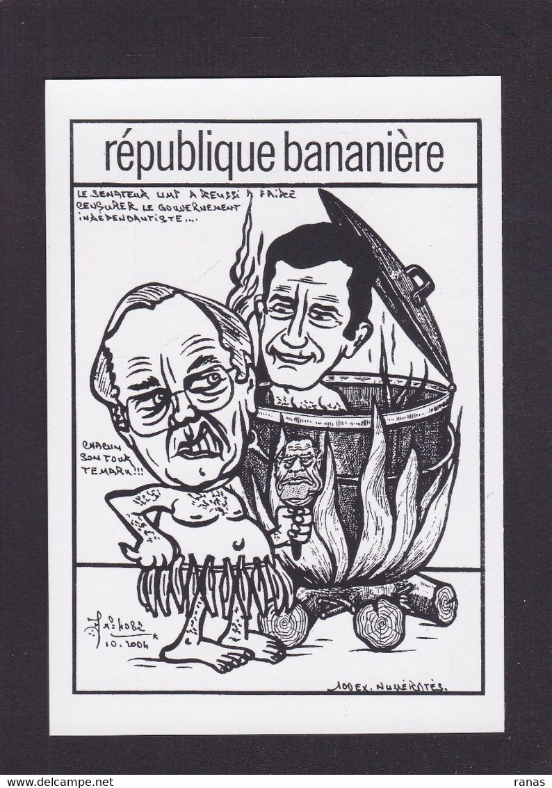 CPM Polynésie Française Tirage 100 Exemplaires Numérotés Signé Par JIHEL Satirique FLOSSE TEMARU Chirac - Polynésie Française