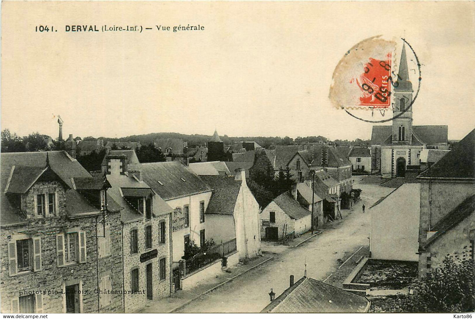 Derval * Rue Et Vue Générale Du Village * Hôtel PROVOST - Derval