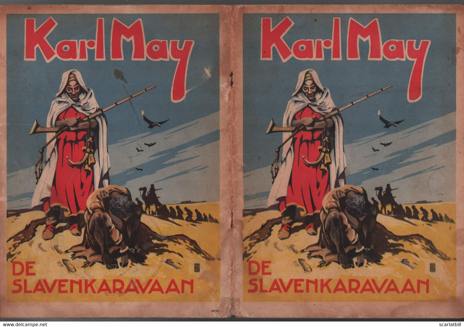K. (=Karlos) 1948: Karl May Kara Ben Nemsi De Slavenkaravaan - Karl May