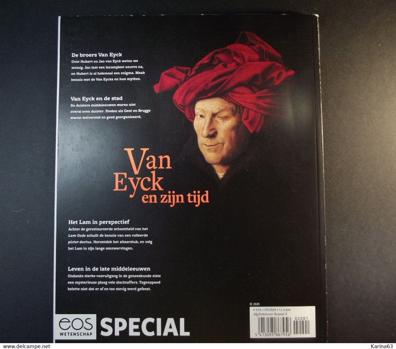 EOS SPECIAL - Van EYCK En Zijn Tijd - 120 Pages - Géographie & Histoire