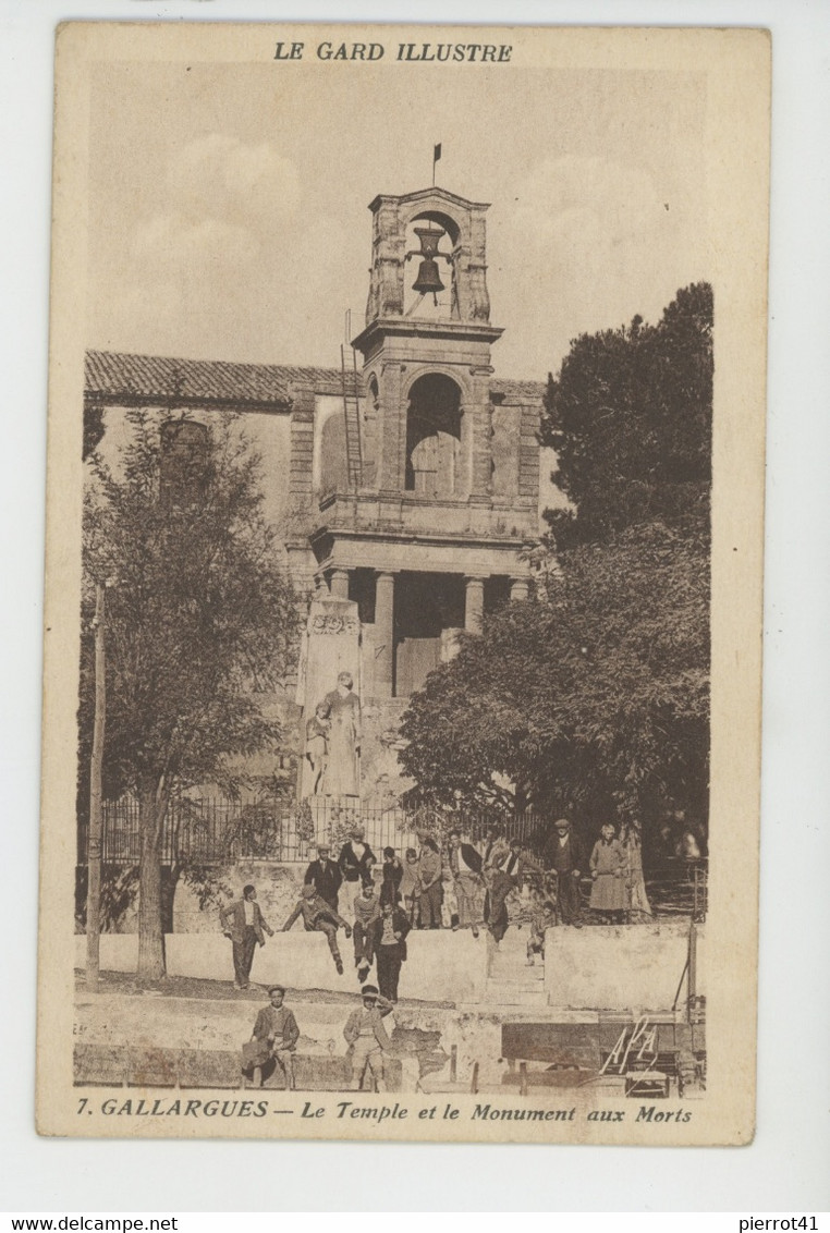 GALLARGUES - Le Temple Et Le Monument Aux Morts - Gallargues-le-Montueux