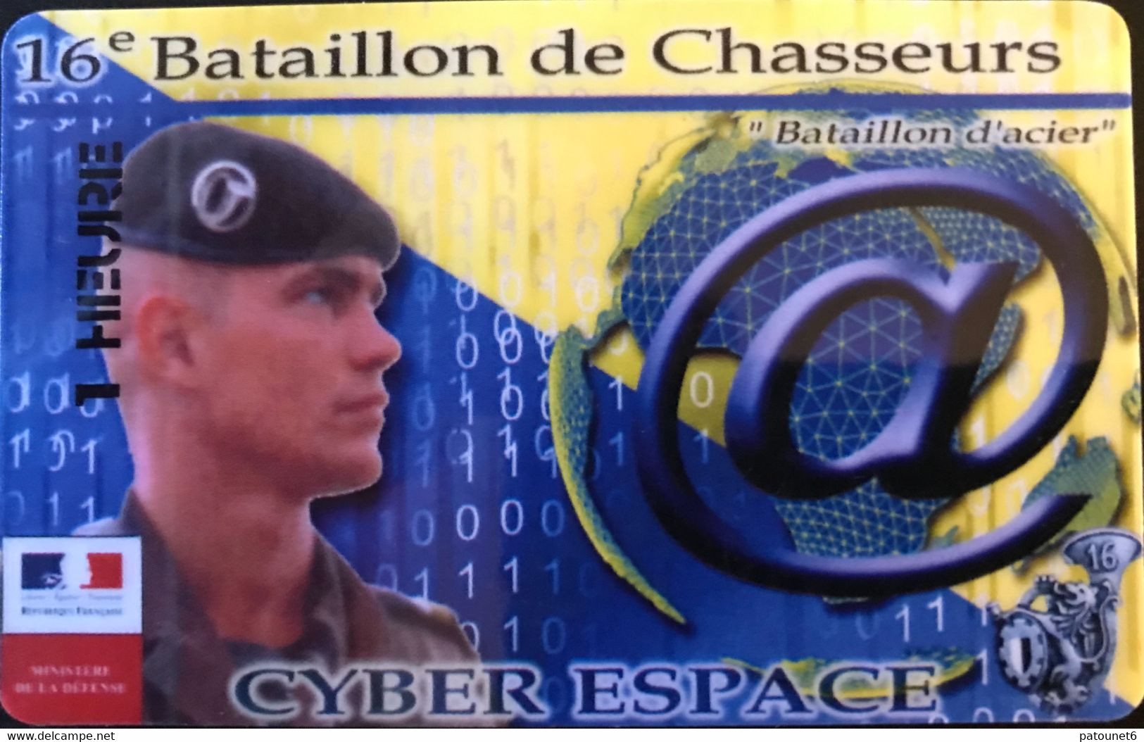 FRANCE  -  ARMEE  -  Internet  -  PASSMAN - 16ème Bataillon De Chasseurs -  1 Heure - Military Phonecards