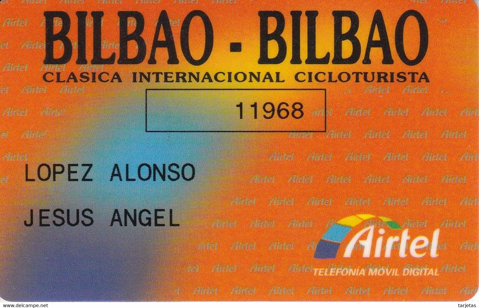 BILBAO -  TARJETA DE AIRTEL CLASICA INTERNACIONAL CICLOTURISTA (MUY RARA) - Airtel