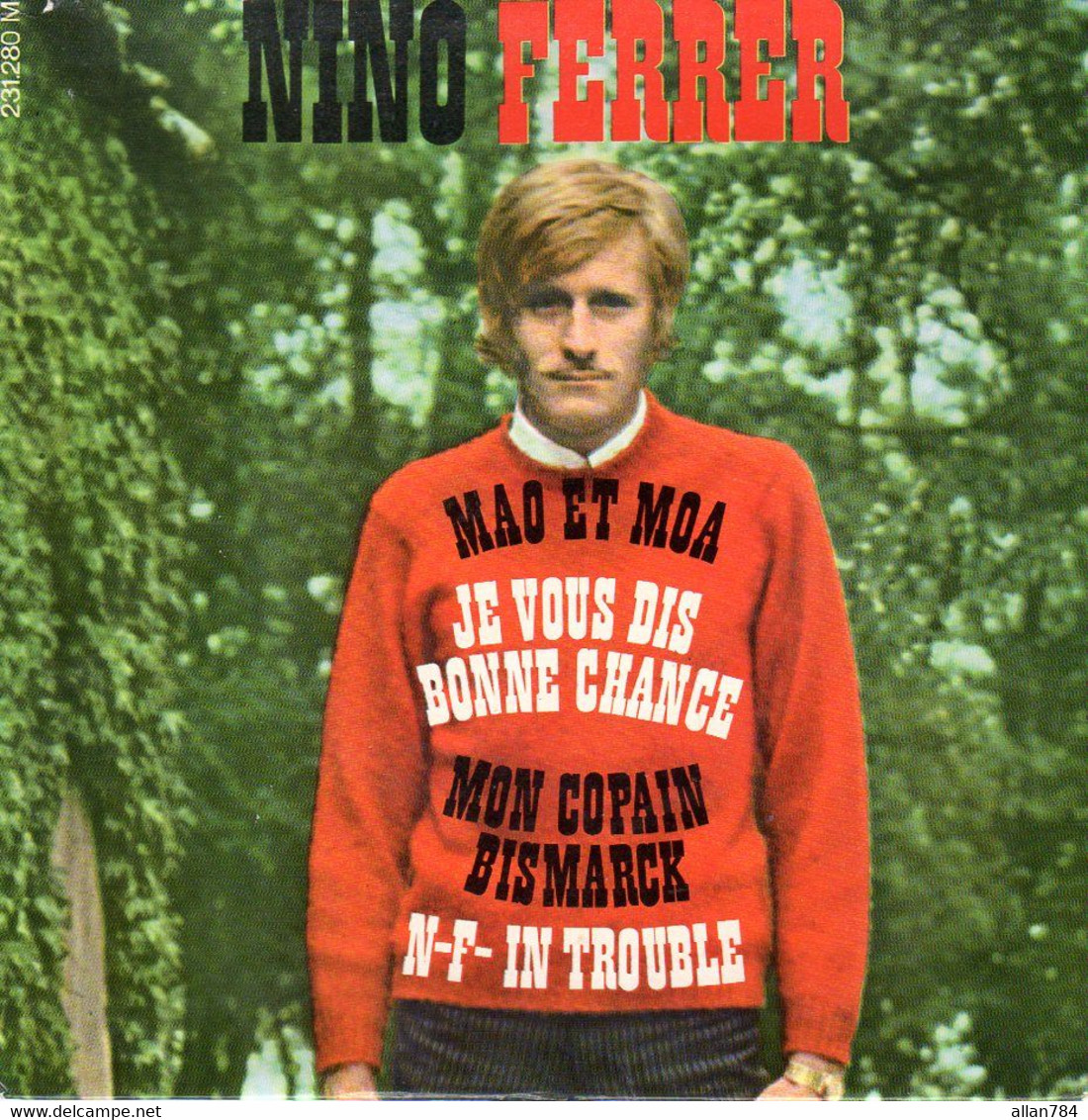 POCHETTE EP NINO FERRER - MAO ET MOA + 3 - 1967 - SANS LE VINYLE - Zubehör & Versandtaschen
