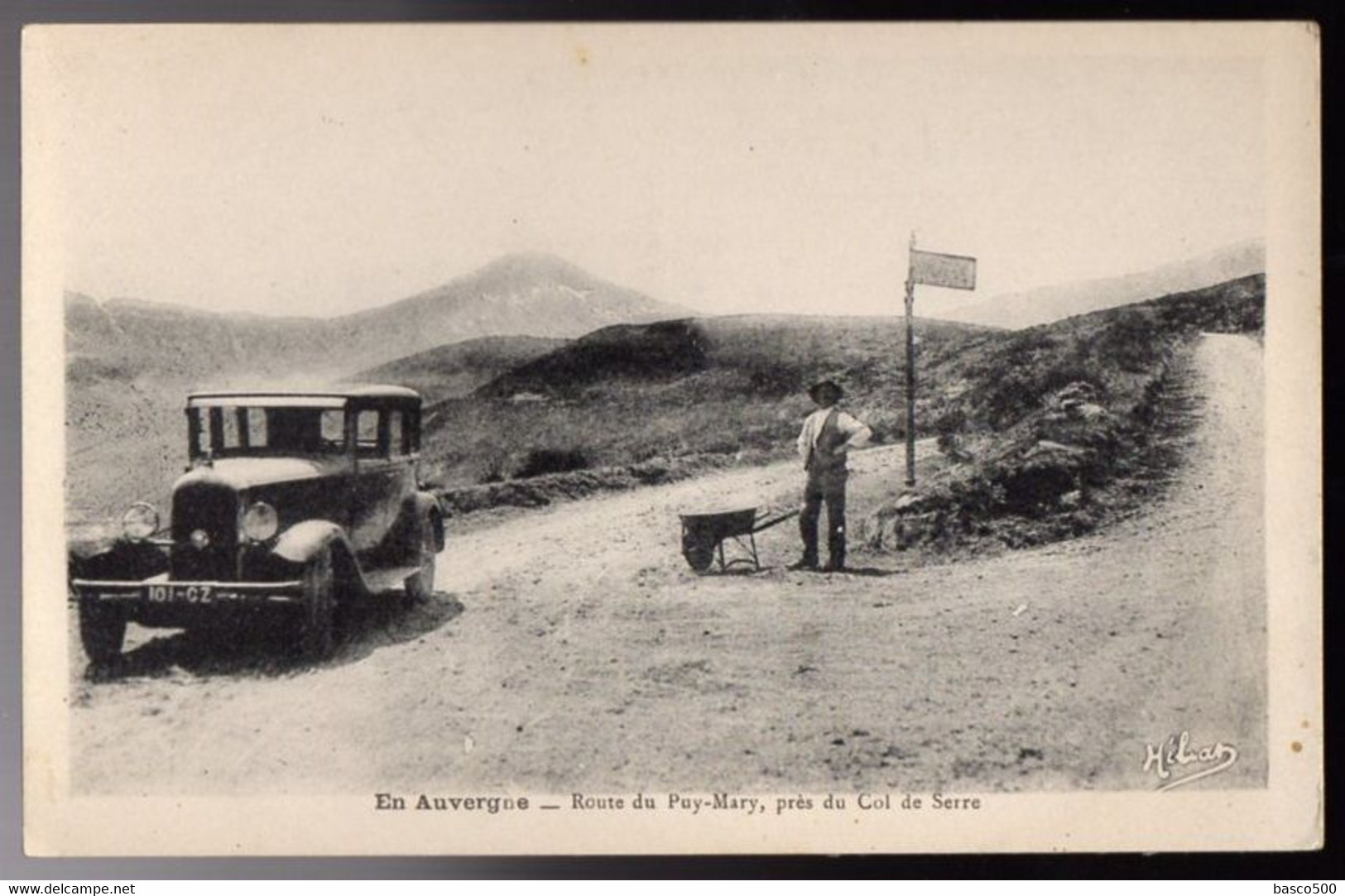 COL De SERRE : ROUTE Du PUY MARY Avec AUTO Et HOMME Avec BROUETTE - Autres & Non Classés