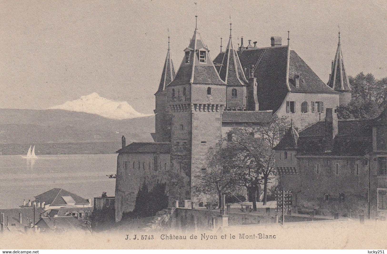 Suisse - Châteaux - Nyon - Le Château - Circulée 17/07/1905 - Au