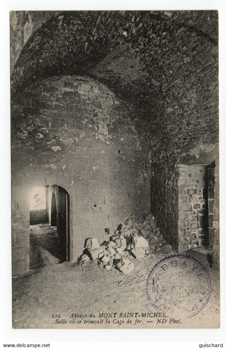 CPA - ABBAYE DU MONT SAINT-MICHEL - Salle Ou Se Trouvait La Cage De Fer: France Postcard With Tourist Cachet (S1348) - Le Mont Saint Michel