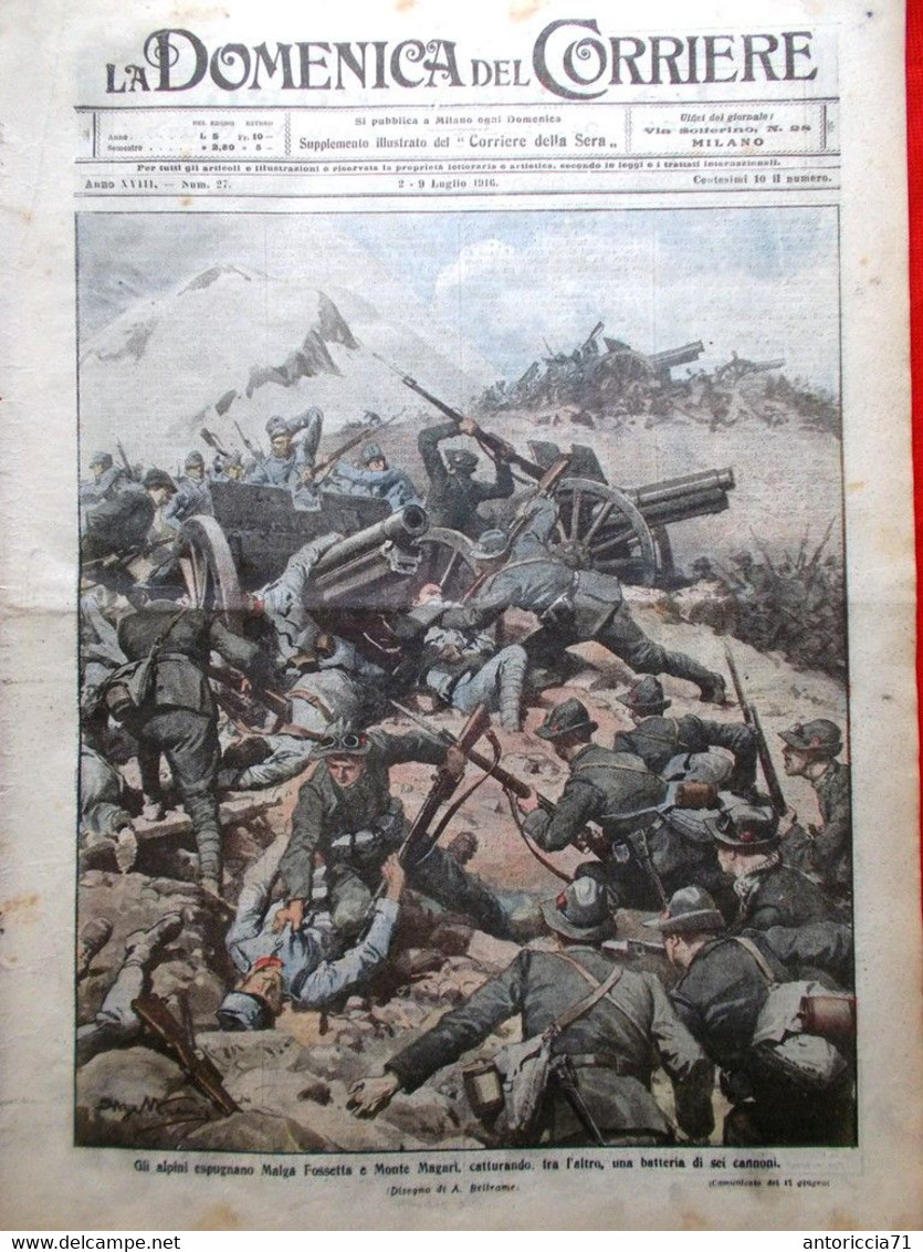 La Domenica Del Corriere 2 Luglio 1916 WW1 Alpini Absburgo Val D'Adige Trieste - War 1914-18