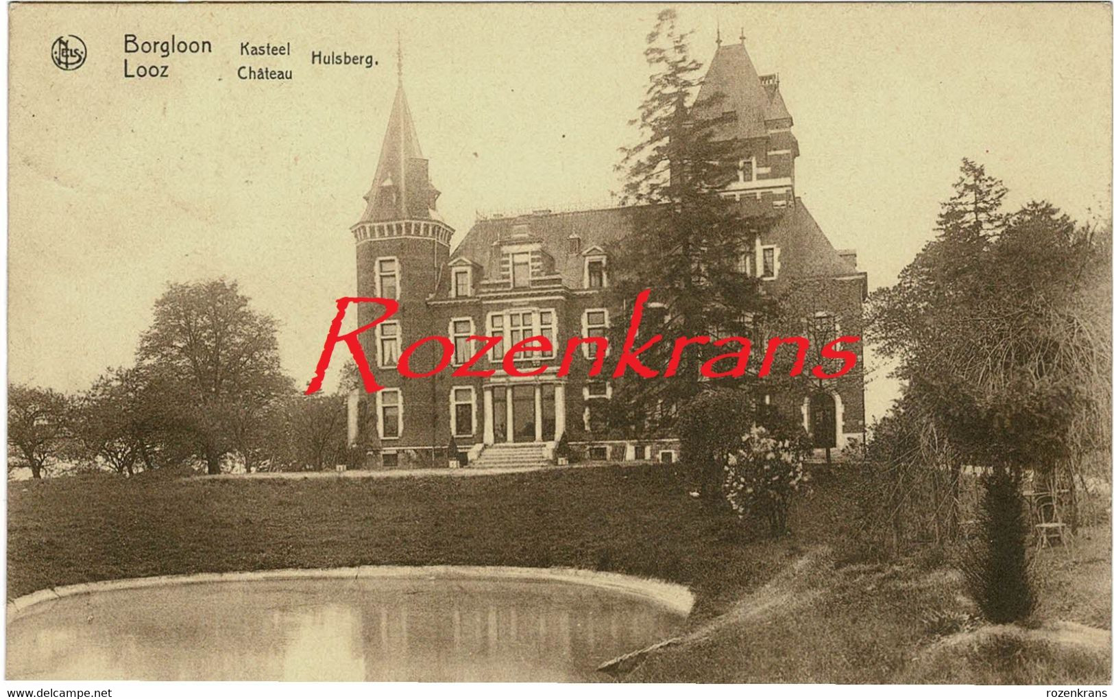 Borgloon / Looz Kasteel Hulsberg Chateau ZELDZAAM (In Zeer Goede Staat) - Borgloon