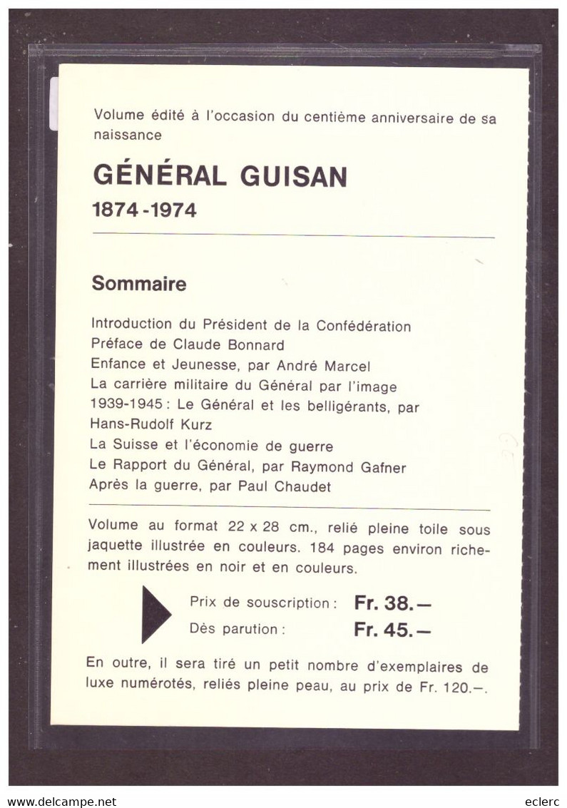 GRÖSSE 10x15cm - ARMEE SUISSE - MILITAIRE - LE GENERAL GUISAN - PROMOTION DU LIVRE - TB - Other & Unclassified