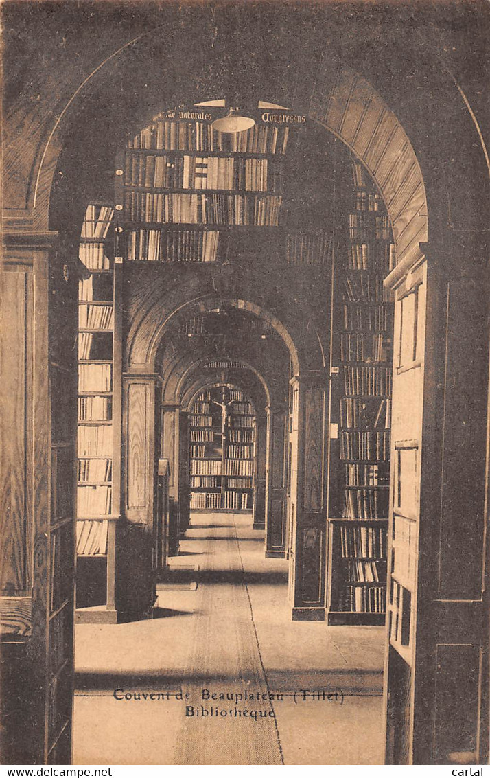 TILLET - Couvent De BEAUPLATEAU - Bibliothèque - Sainte-Ode