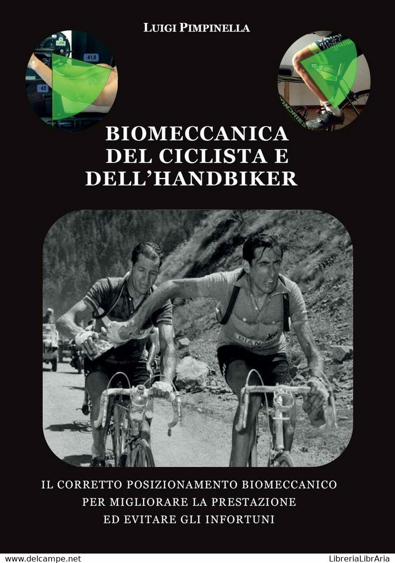 Biomeccanica Del Ciclista E Dell’handbiker - Luigi Pimpinella,  2017,  Youcanpri - Altri & Non Classificati