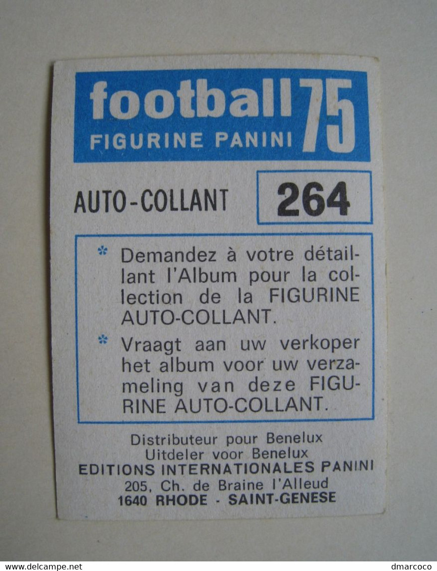 Panini Football 75 N°264. Jacques Van Welle. Olympic. 1975 Belgique. Vignette Chromo - Altri & Non Classificati