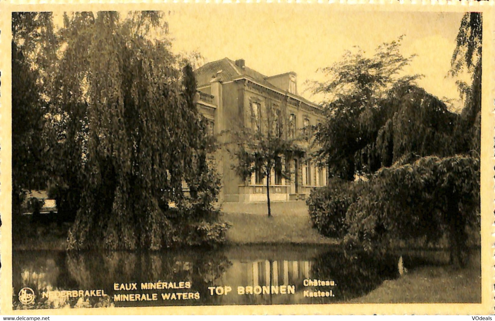 035 774 - CPA - Belgique - Nederbrakel - Eaux Minérales -  Top Bronnen - Château - Brakel