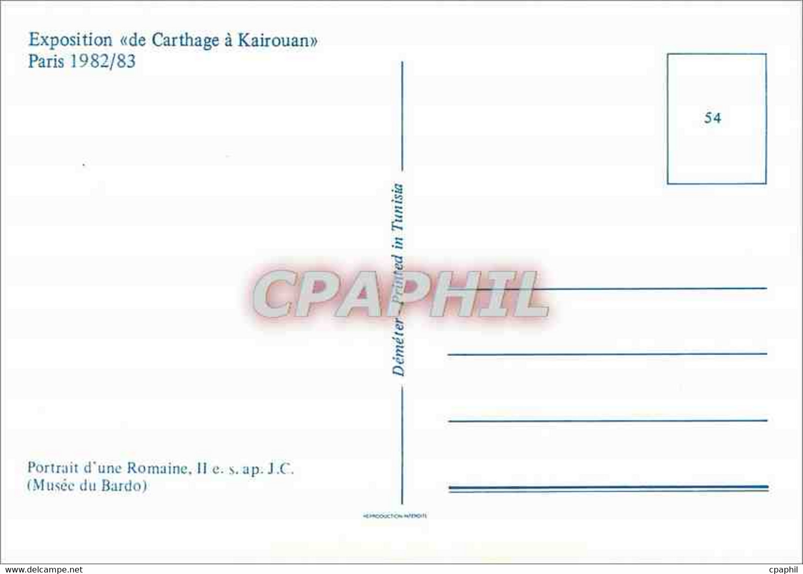 CPM Musee Du Bardo Portrait D'une Romaine IIe S Ap JC Exposition De Carthage A Kairouan Paris 1982 8 - Tunisie