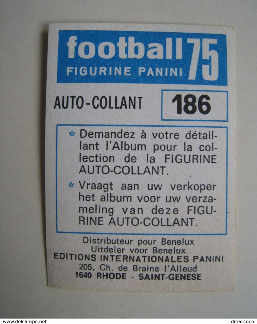 Panini Football 75 N°186. Francis Nicolay. Club Liegeois. 1975 Belgique. Vignette Chromo - Altri & Non Classificati