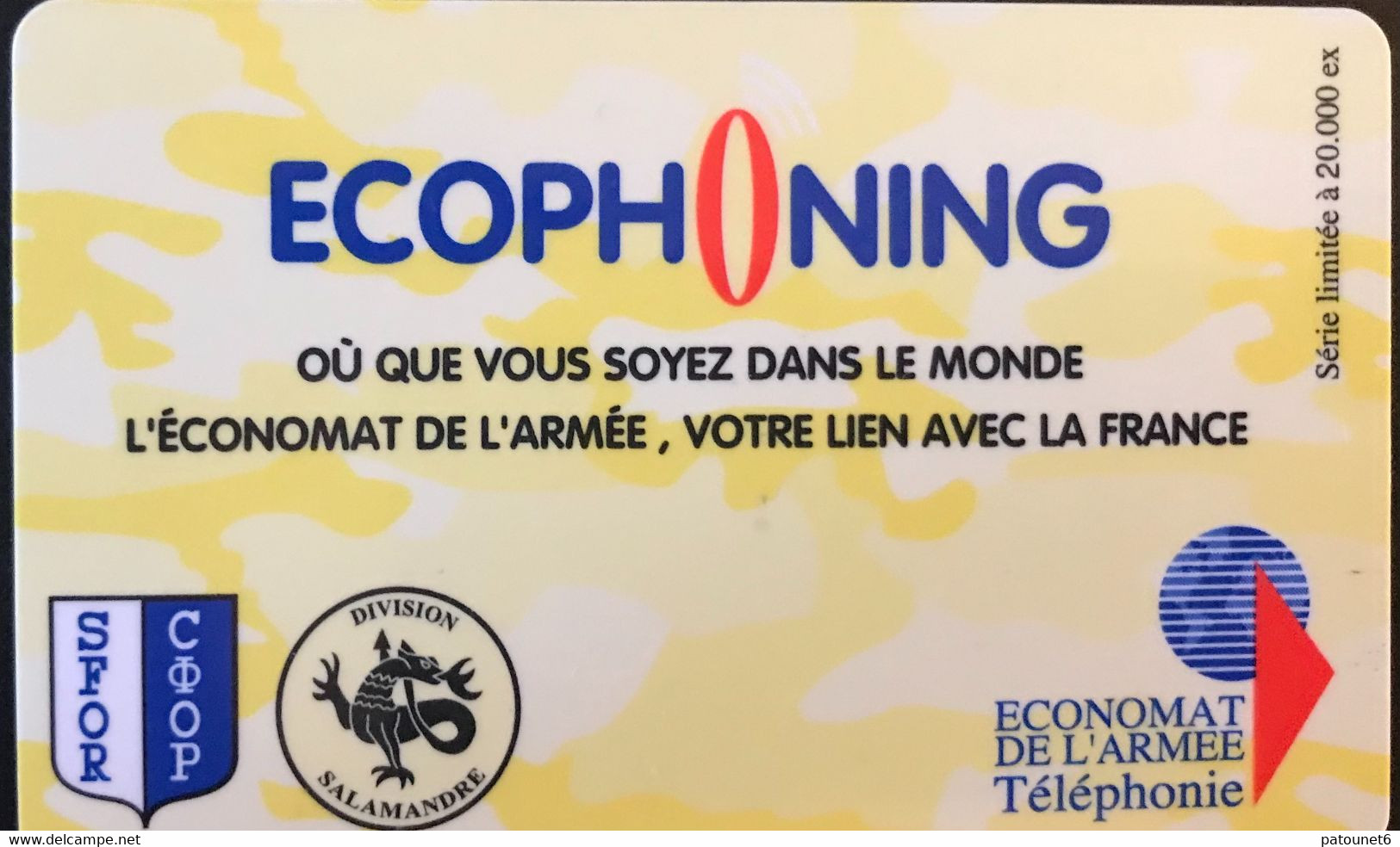 FRANCE  -  ARMEE  -  Prepaid  -  ECOPHONING  - SFOR - Division Salamandre - Jaune -  Schede Ad Uso Militare