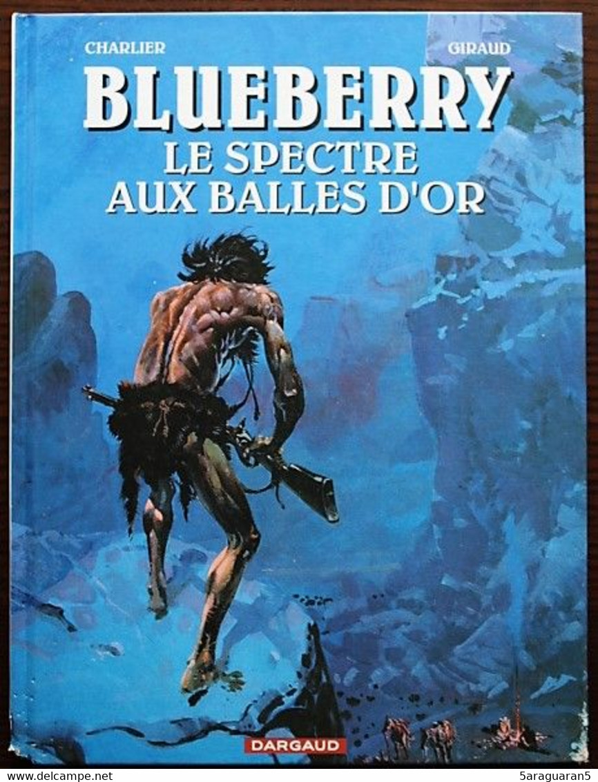 BD BLUEBERRY - 12 - Le Spectre Aux Balles D'or - Rééd. Publicitaire Esso 2000 - Blueberry