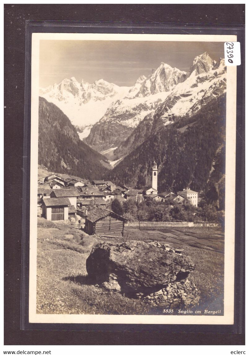 GRÖSSE 10x15cm - SOGLIO - TB - Soglio