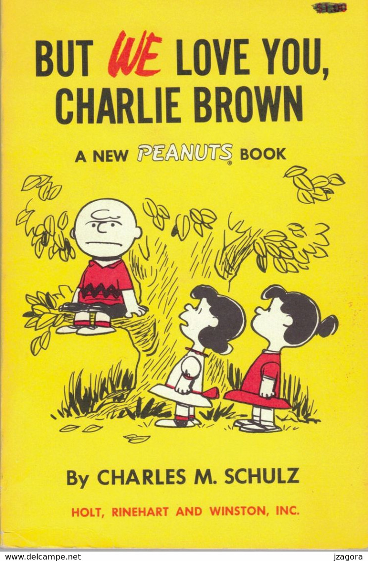 BUT WE LOVE YOU CHARLIE BROWN - CHARLES M. SCHULZ 12th Printing 1967 SNOOPY - Other Publishers