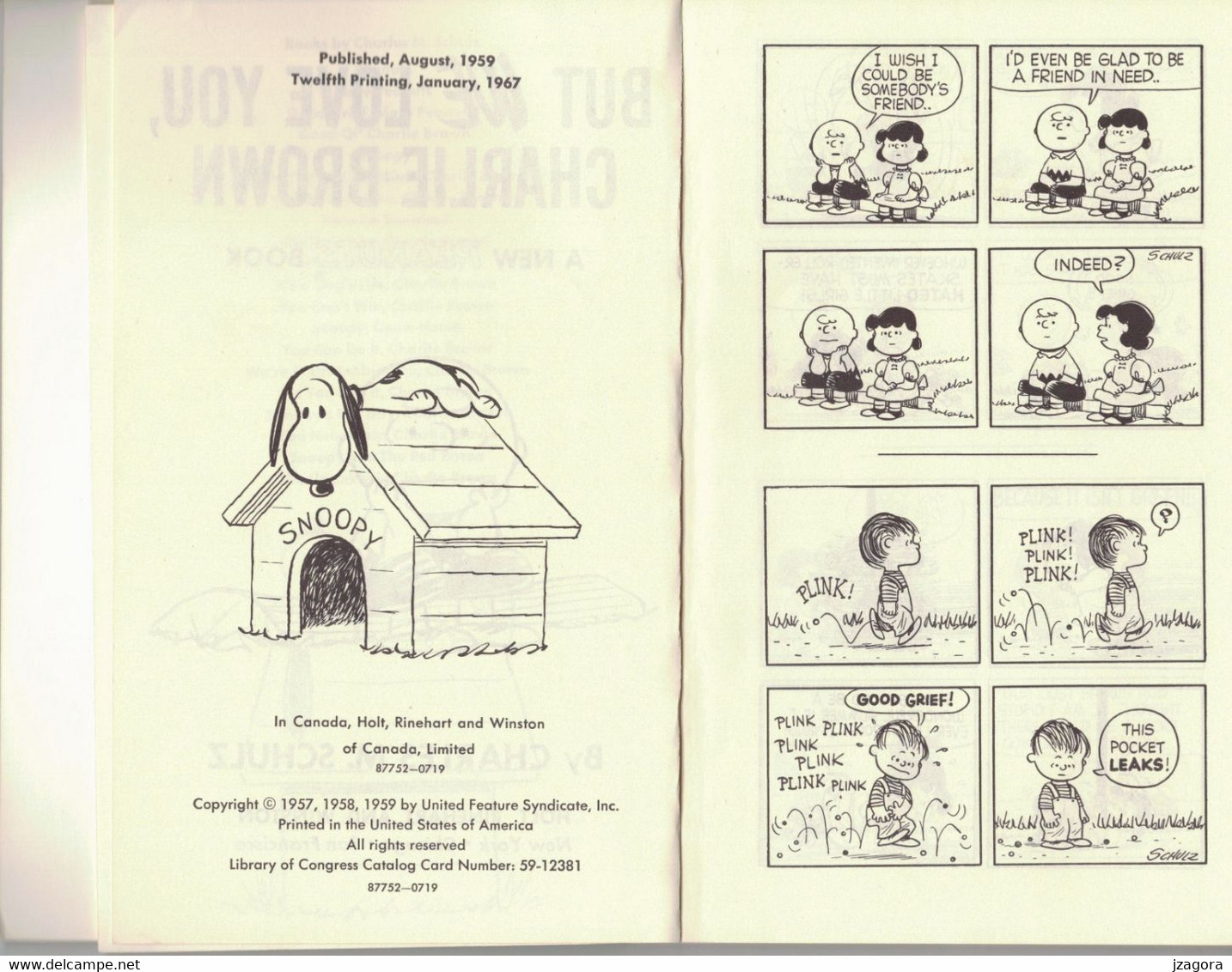 BUT WE LOVE YOU CHARLIE BROWN - CHARLES M. SCHULZ 12th Printing 1967 SNOOPY - Autres Éditeurs