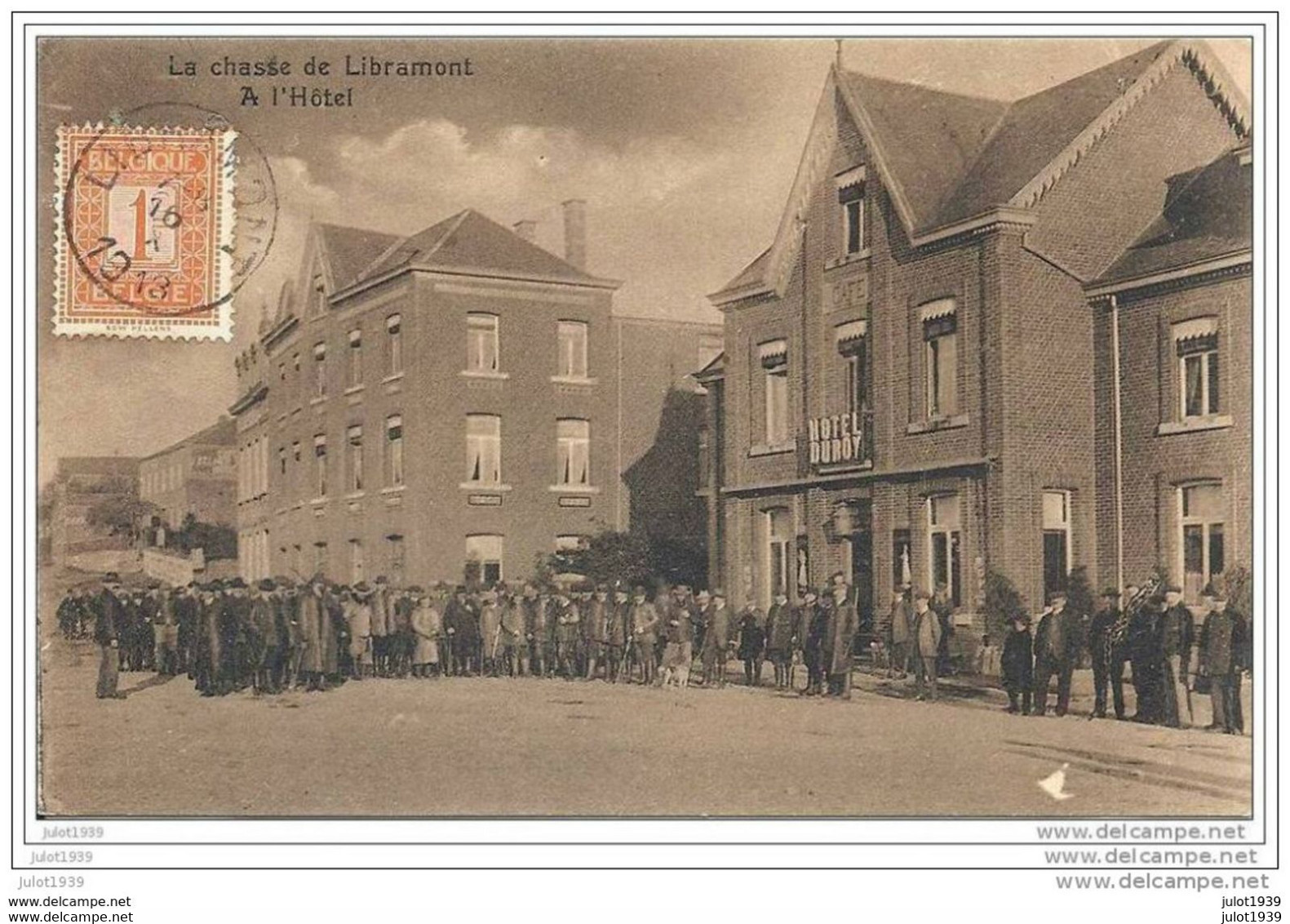 LIBRAMONT ..-- Chasseurs à L' Hôtel . 1913 Vers BXL ( Mr Désiré GUST ) . Voir Verso . - Libramont-Chevigny