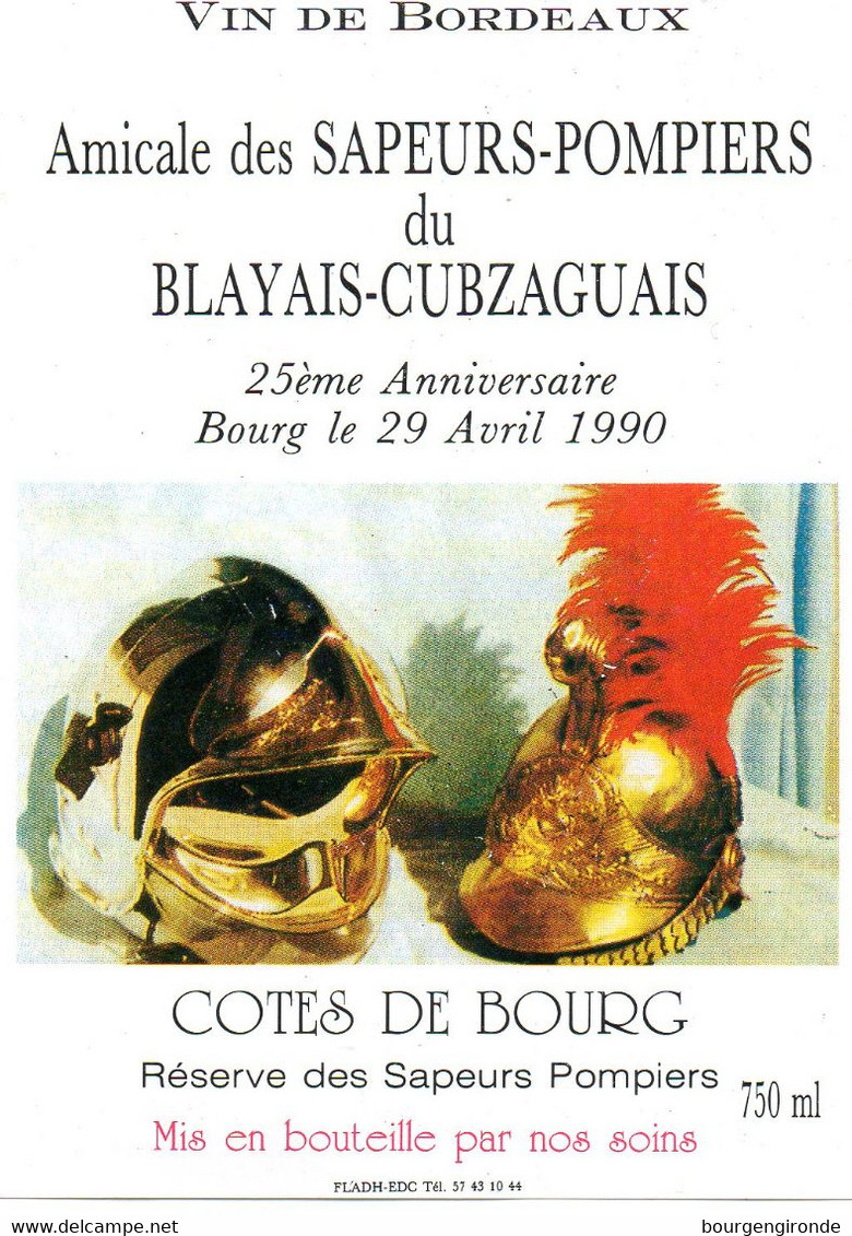 BLAYE-CUBZAC Reserve Des Sapeurs Pompiers, 1990 Cote De Bourg. - Pompiers