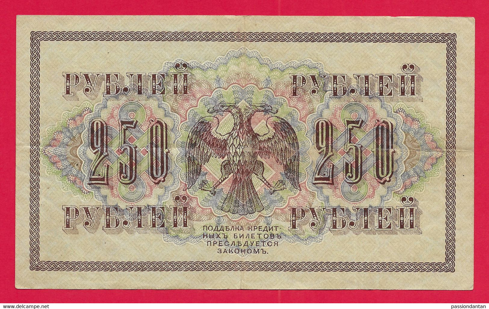 Billet De L'Empire De Russie - Année 1917 - 250 Roubles - Rusia