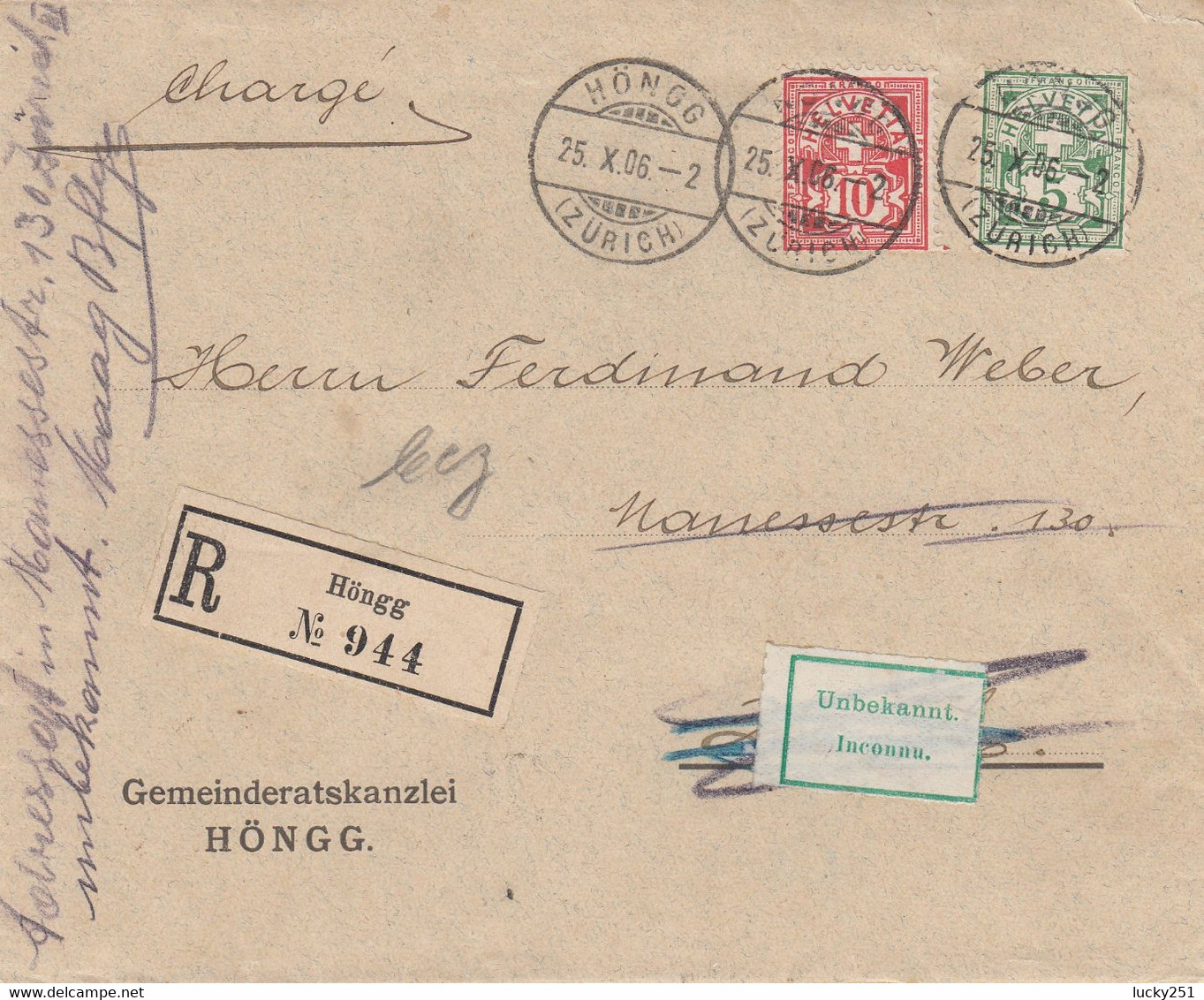 Suisse - Lettre Recommandé Du 25/10/1906 De Höngg - Destinataire "Inconnu" - Cartas & Documentos