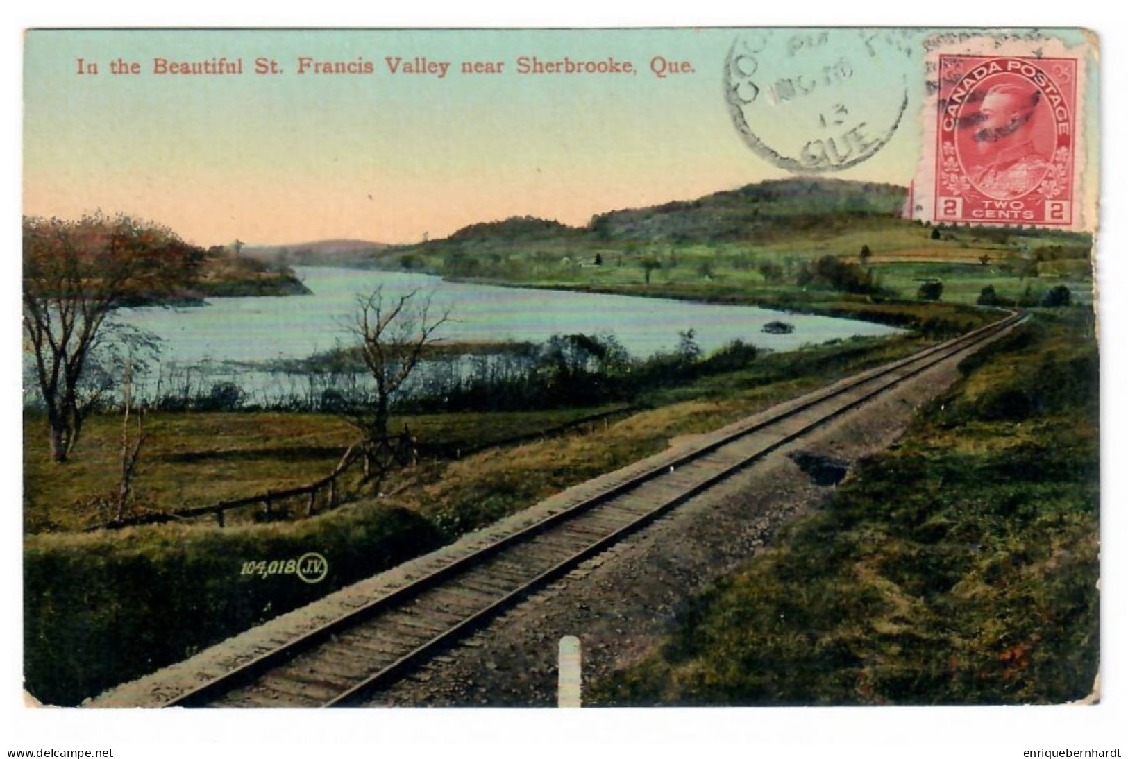 CANADA // IN THE BEAUTIFUL ST. FRANCIS VALLEY NEAR SHERBROOKE // 1913 - Sherbrooke