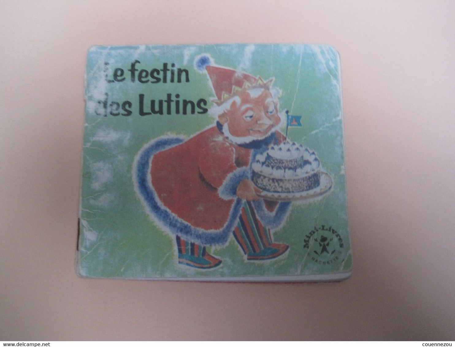 LE FESTIN DES LUTINS                                           Mini Livre HACHETTE - Hachette