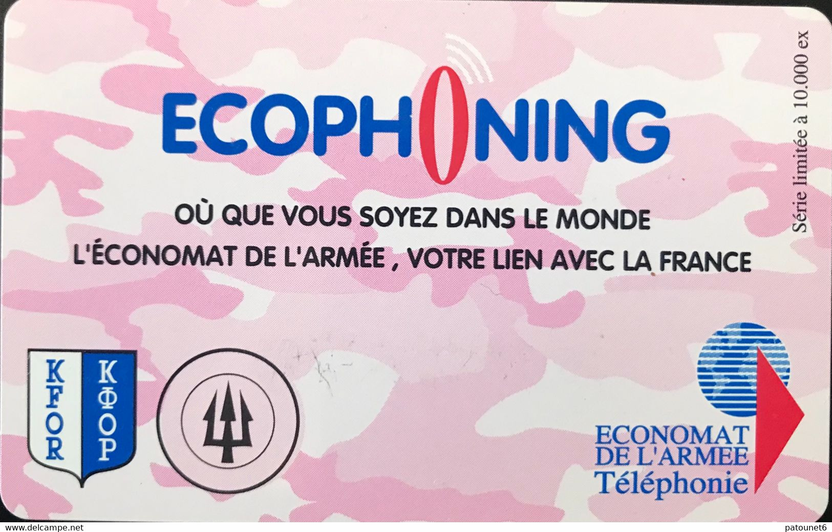 FRANCE   -  ARMEE  - Prepaid  -  ECOPHONING - KFOR - Trident  - Rosé - Militares