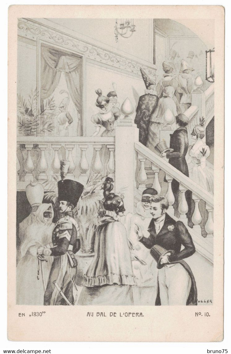 A. MULLER - En 1830 - Au Bal De L'Opéra - No. 10 - Mueller, August - Munich